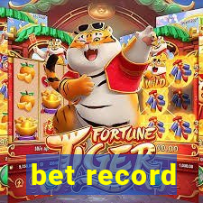 bet record